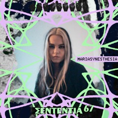 Sententia 67 - Mariasynesthesia