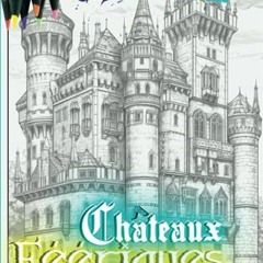 [Télécharger le livre] Livre de coloriage de châteaux féériques: 50 pages de coloriage incroyab