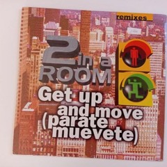 2 In A Room - Get Up & Move  (Carlos Gonmartz Tribal Remix) FREE DOWNLOAD