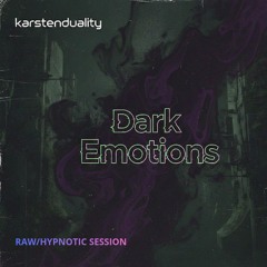 DARK EMOTIONS