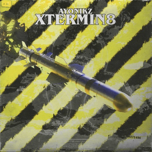 AYONIKZ - XTERMINATE [OUT NOW]