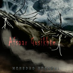 Afsaar Gosikhte