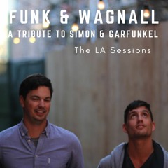 Funk & Wagnall - LA Sessions - Leaves That Are Green