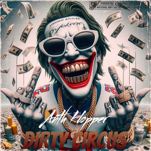 ANTH HOPPER - DIRTY CIRCUS ( SAMPLE )