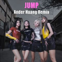 BLACKPINK - JUMP (Ander Huang Remix)