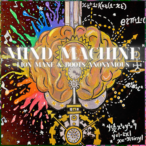 Mind Machine - Lion Mane & Boots Anonymous