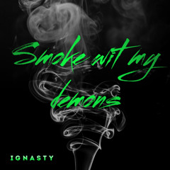 smokinwitmydemons