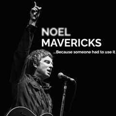 NOEL MAVERICKS