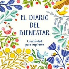 Download Book El Diario Del Bienestar / The Wellness Journal (Spanish Edition) By  Varios Autores (