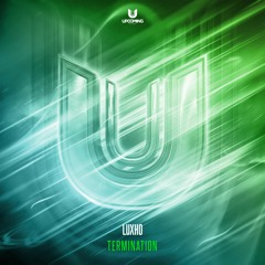 Luxho - Termination