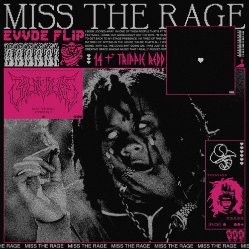 MISS THE RAGE [EVVDE FLIP]