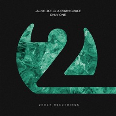 Only One - Jackie Joe & Jordan Grace