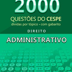 Kindle online PDF 2000 Questes do CESPE de Direito Administrativo (Portuguese Edition) unlimite