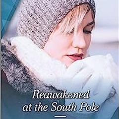 #Save# Reawakened at the South Pole ,Harlequin Medical Romance, 1205 by |