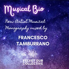 Musical Bio by Francesco Tamburrano