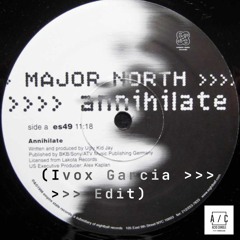 Free Download: Annihilate (Ivox Garcia Edit) - Major North