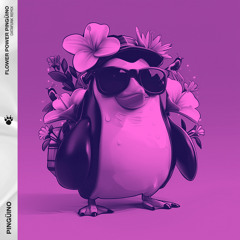 Flower Power Pingüino (DataFunk Remix)