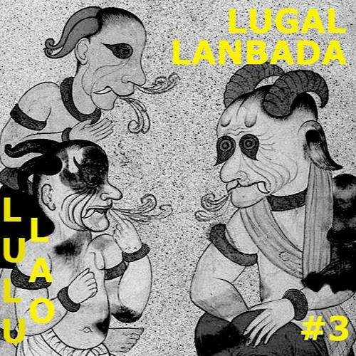 LULU LAO #3 Invite LUGAL LANBADA - Radio Grenouille