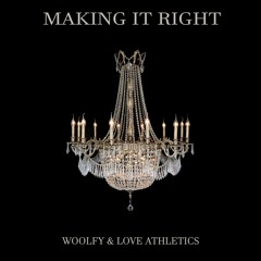 PREMIERE: Woolfy & Love Athletics - Making It Right (Prins Thomas Remix)