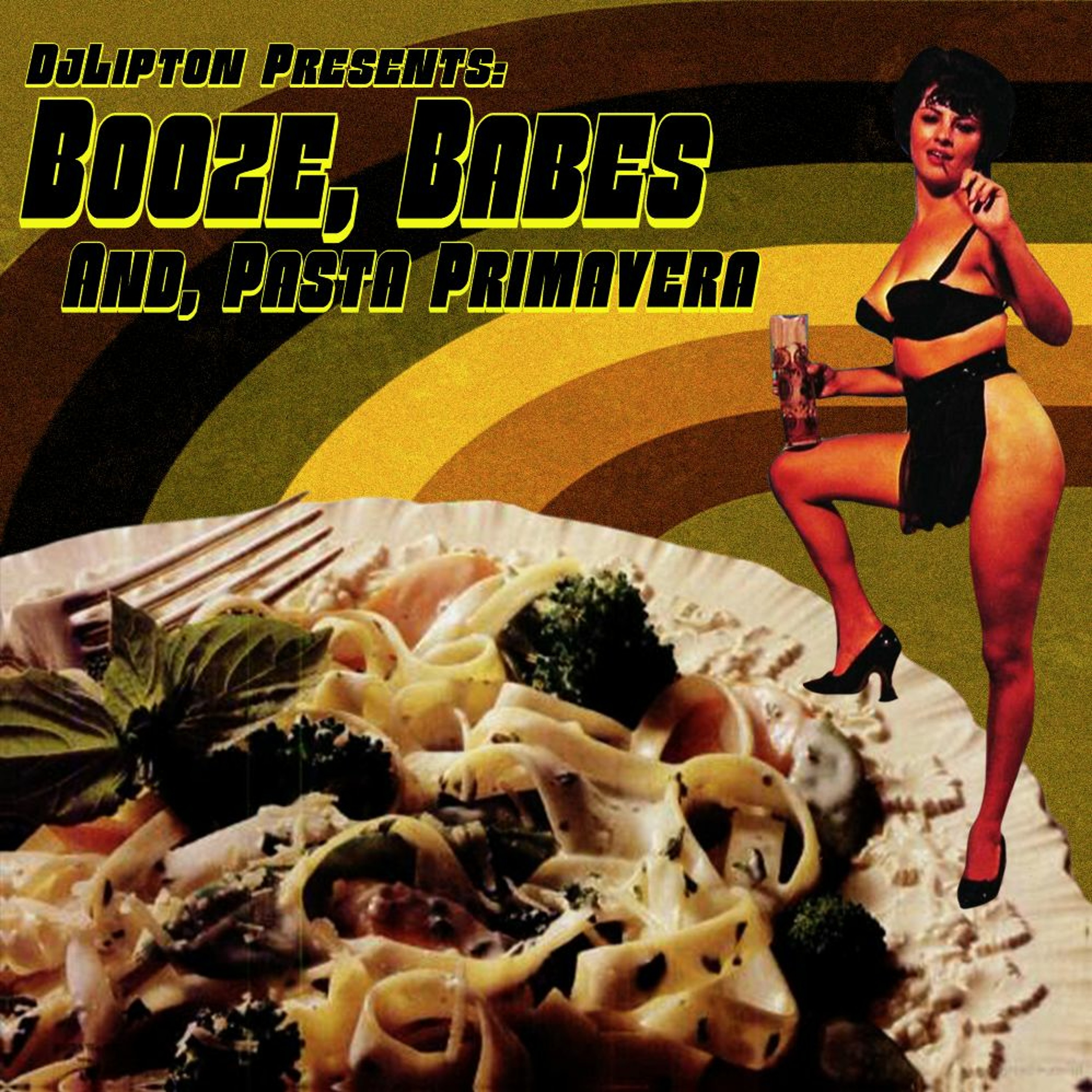Booze, Babes And, Pasta Primavera episode artwork