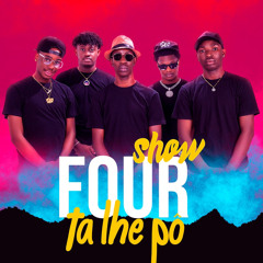 FourShow - Ta Lhe Pô