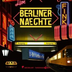 Berliner Luft im Tanzhaus West // Berliner Nächte (19. Apr. 2019) - Ella Exquisit