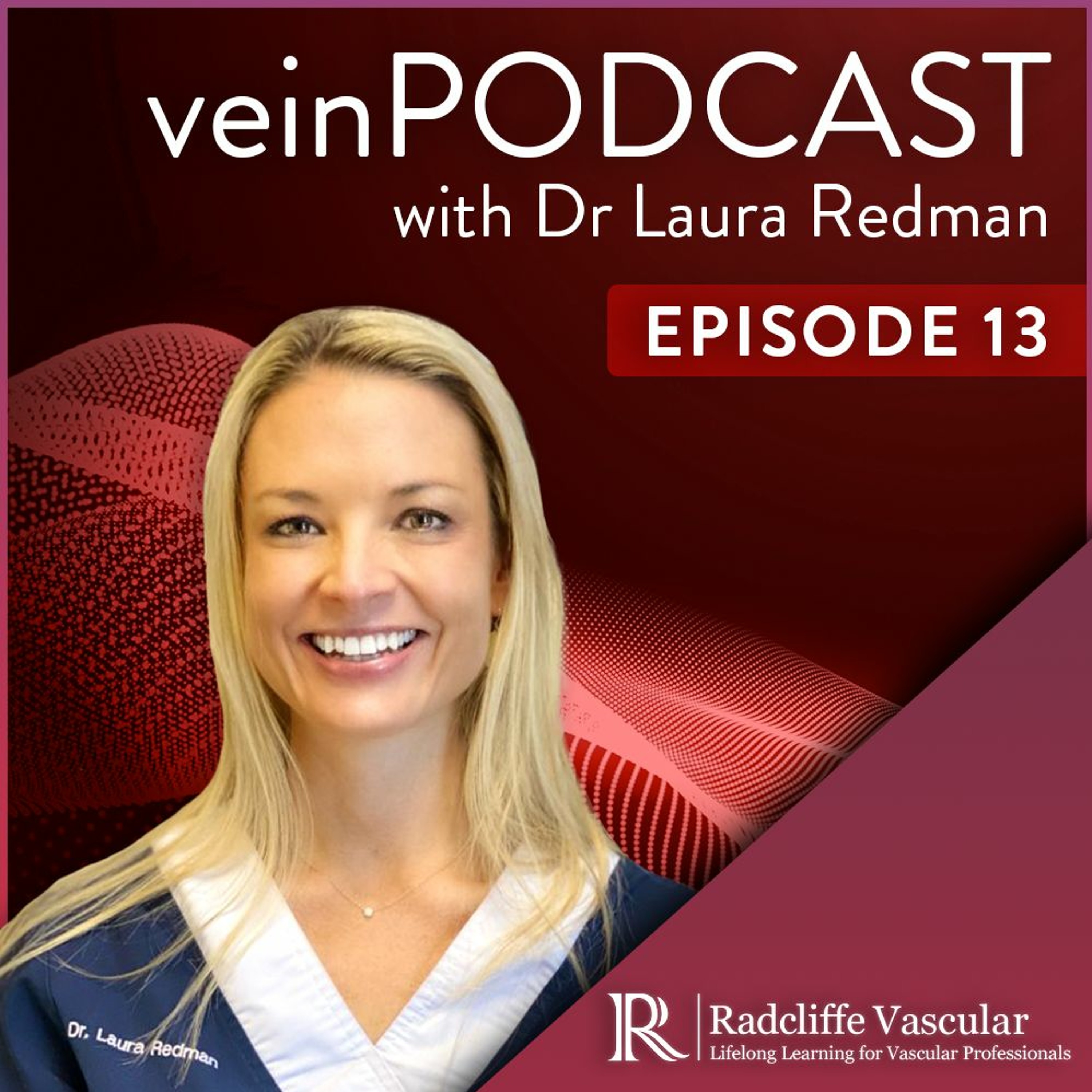 veinPODCAST by Dr Laura Redman
