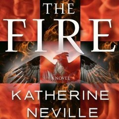 (Download PDF) Books The Fire BY Katherine Neville @Literary work=