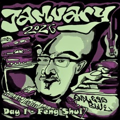 Jamuary 2026 - Day 1 - Feng Shui