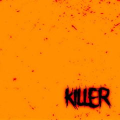 KILLER ft Endie