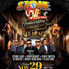 STONE LOVE 52ND ANNIVERSARY PART2