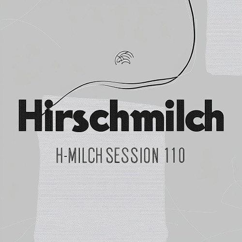 baq - h-milch session 110