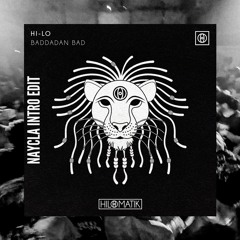 HI-LO - BADDADAN BAD vs Rumble [NAYCLA Intro Edit]