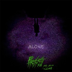 Alone (Ft: ALN SMOKE Pro: Jammy Beatz)
