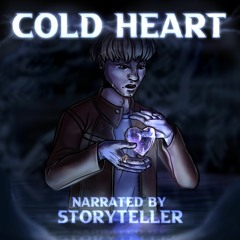 IrieArtz X Kretoal - Cold Heart (Narrated By StoryTeller)