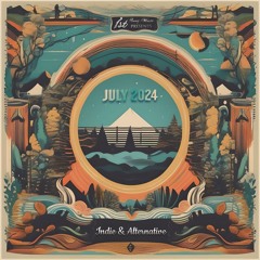 1st Song Music - Indie & Alternative | July 2024