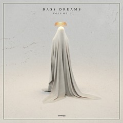 Bass Dreams Vol. 2