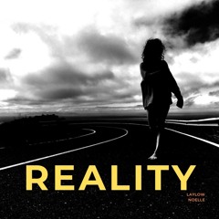 Reality ft. Noelle
