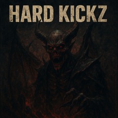 HARD KICKZ