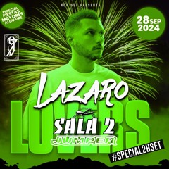 NOU SET (SALA 2) "LAZARO LOVERS" 28.09.24 CALENTAMIENTO JUMPER (00 A 01H)