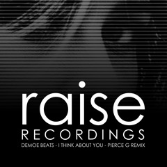 Demoe Beats - I Think About You (Pierce G Remix)