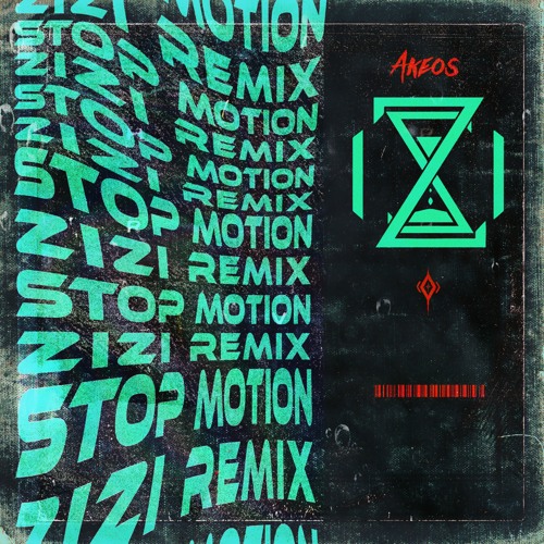 Akeos - Stop Motion (ZIZI Remix)