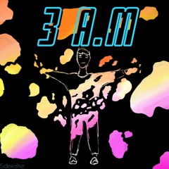3 A.M