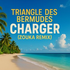 CHARGER (Zouka Remix)