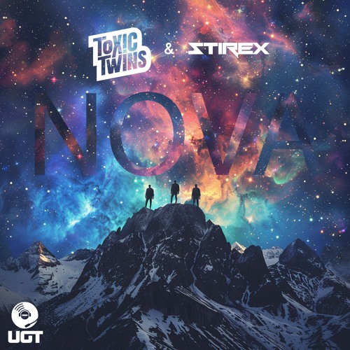 Stirex & Toxic Twins - Nova [Underground Tekno]