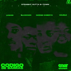 CODIGO DE BARRAS (c/ Lowas, Blackson, Marcio Cheezyo, Double)