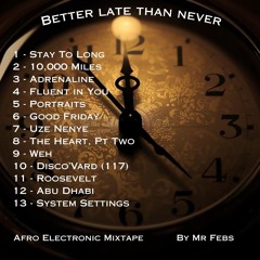 1025 - Better Late than Never