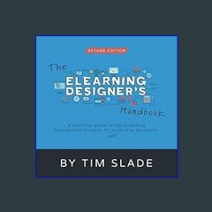 [EBOOK] 🌟 The eLearning Designer's Handbook: A Practical Guide to the eLearning Development Proces