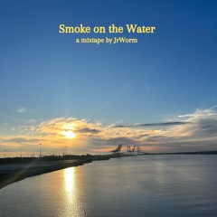 Smoke on the Water