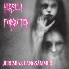 Herself Forgotten by Jeremias Langsämmer. Chilling horror themes. Scary piano music.